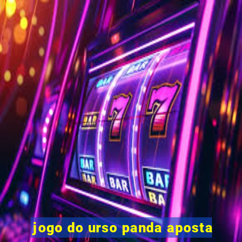 jogo do urso panda aposta